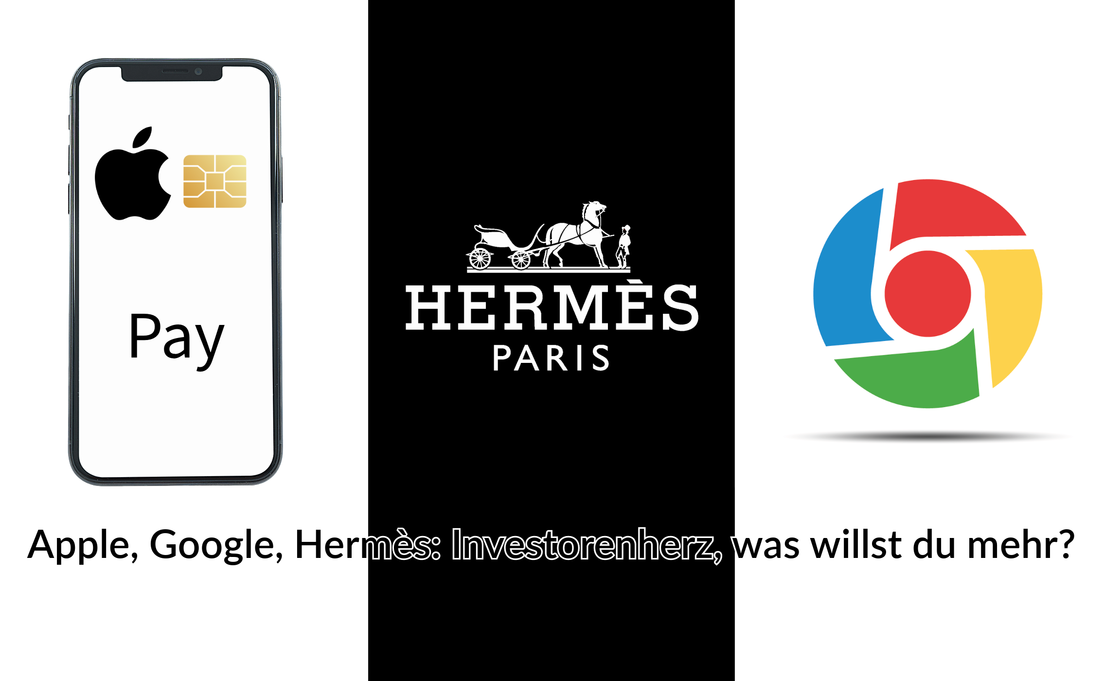 Auf dem Bild sind die Logos von Apple, Hermès und Google zu sehen.