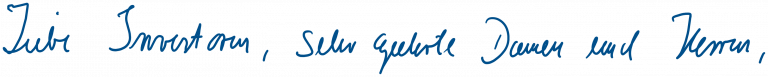 An dieser Stelle ist eine handschriftliches Begrüßung (für den Investorenbrief) von Dominikus Wagner zu sehen.