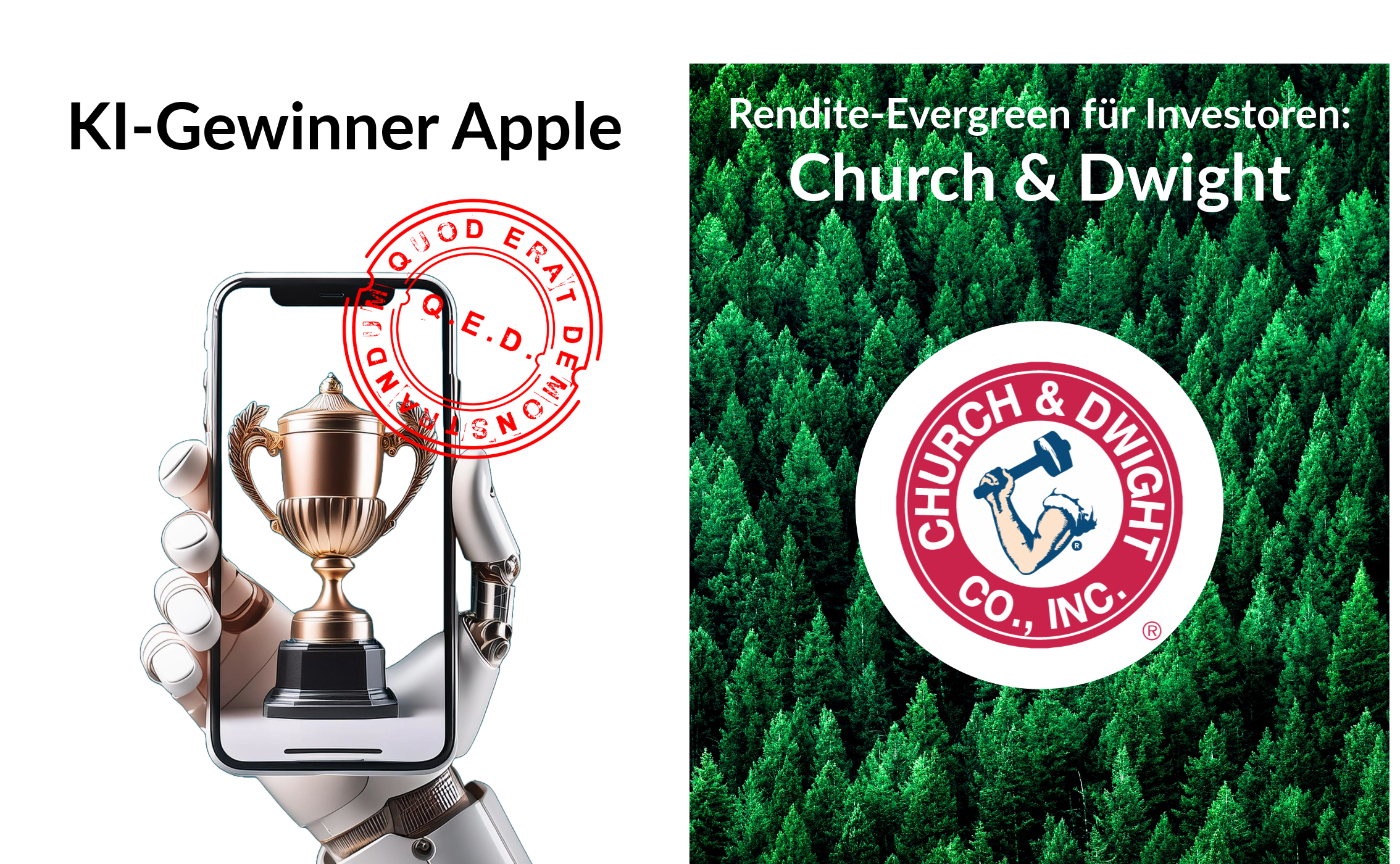 <br><b>Quod erat demonstrandum: </b><br>KI-Gewinner Apple<br><b>Rendite-Evergreen für Investoren: </b><br>Church & Dwight